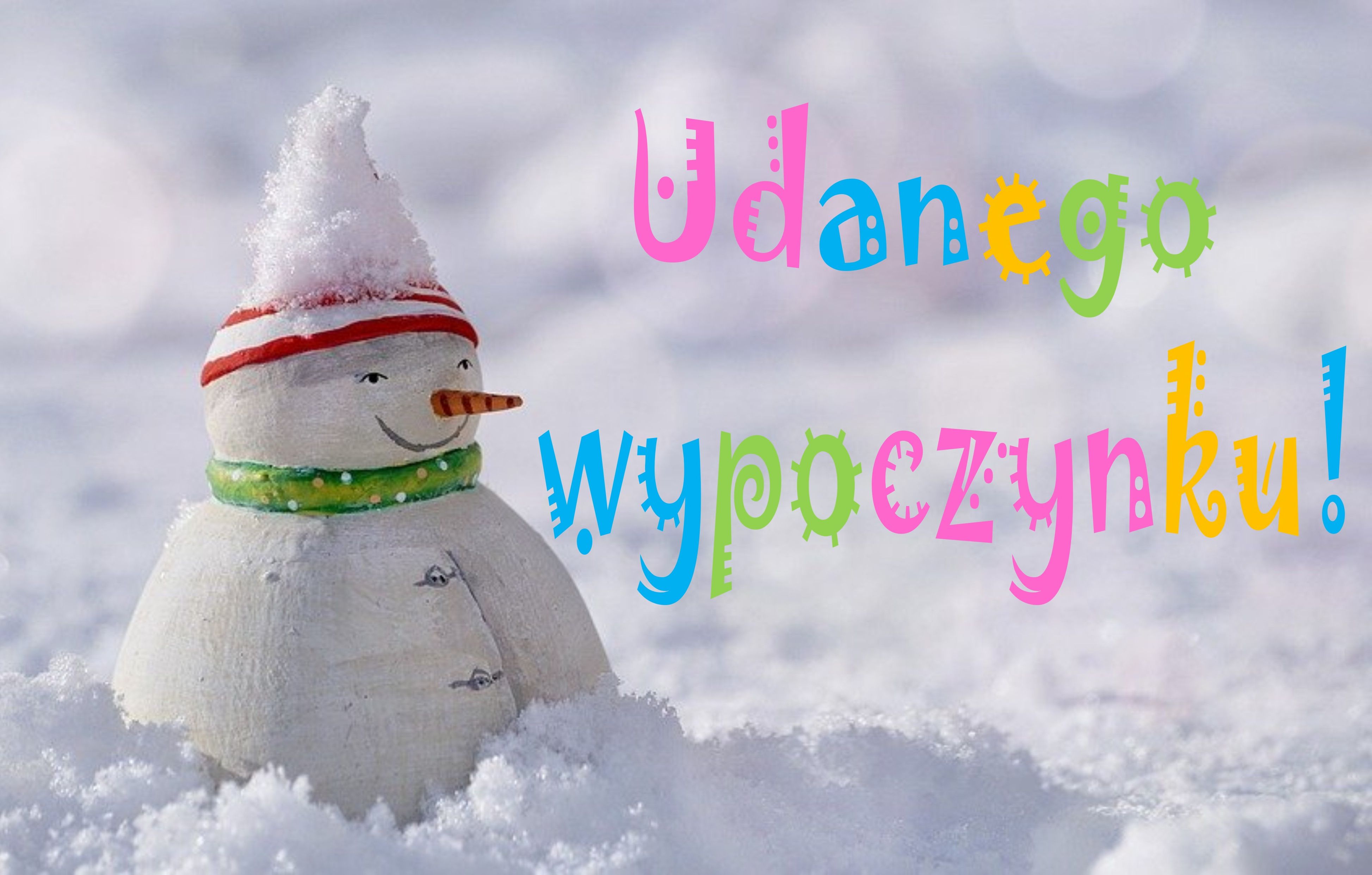 Życzenia na ferie zimowe